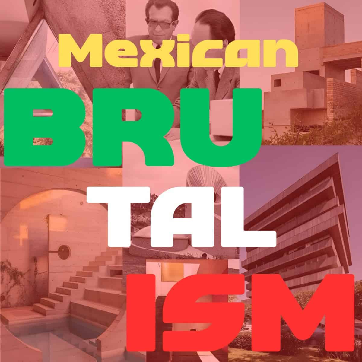 mexican brutalism